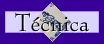 tecnica
